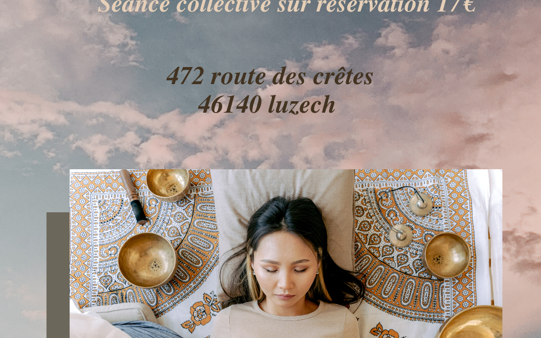 Bien-être :  séance de méditation/relaxation et voyage sonore